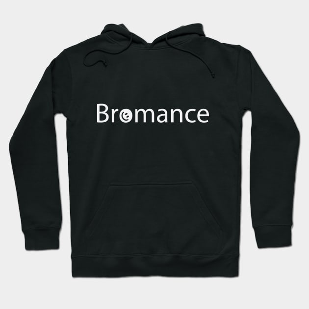 Bromance friendship text design Hoodie by BL4CK&WH1TE 